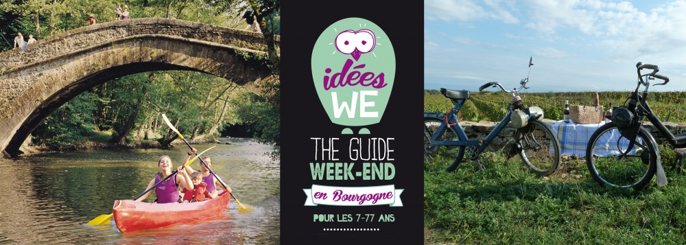 The Guide Idées week-end en Bourgogne